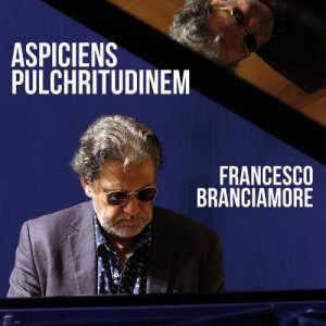 Aspiciens Pulchritudinem – Francesco Branciamore