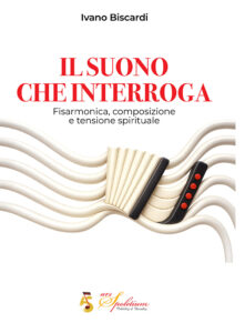 Ivano Biscardi - Il suono che interroga