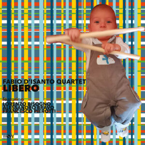 Libero - Fabio D'Isanto Quartet