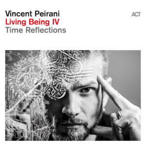 Living Being IV - Time Reflections