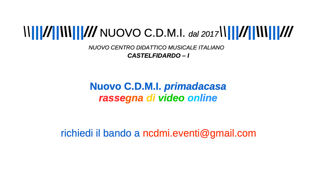 NCDMI prima da casa - rassegna di video online