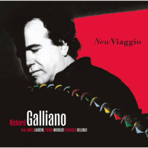 New viaggio - Richard Galliano