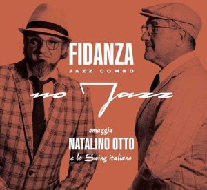 No jazz. Omaggio a Natalino Otto
