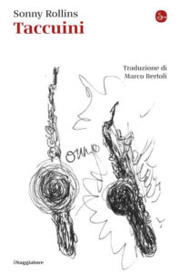 Sonny Rollins - Taccuini