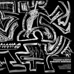 Strange Slightly Romantic Memories