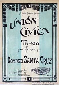 Union Civica Tango (composed by Domingo Santa Cruz - music sheet cover)