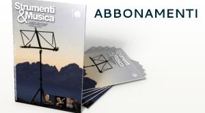 Abbonarsi a Strumenti&Musica Magazine